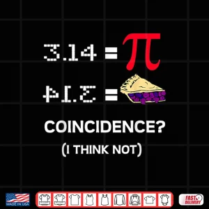 Design Pi Equals Pie Funny Math Pun Pi Day Shirt