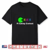 Pi Day Pi Eating Contest Funny Math Geek Shirt
