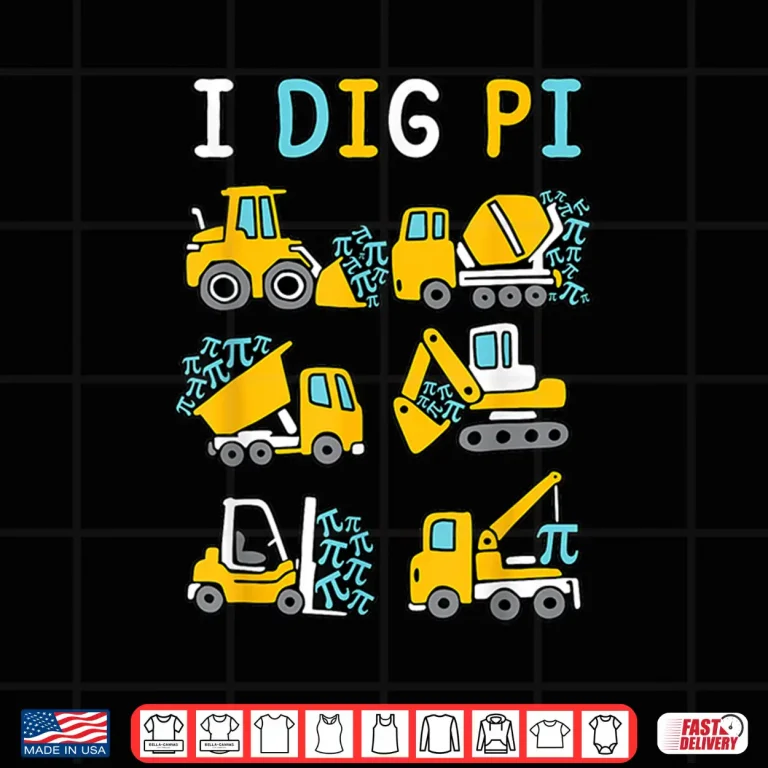 Design I Dig Pi Funny Pi Day 3.14 Construction Trucks Toddler Boys Shirt