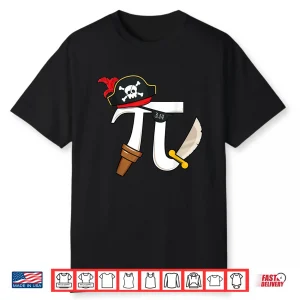 Funny Pi Rate Pirate Pi Day Boys Girls Science Math Teacher Shirt