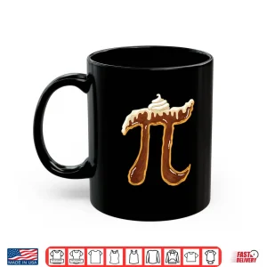 Mug Funny Chocolate Cream Pie Shirt Pi Day Math Lover Foodie Pun Shirt