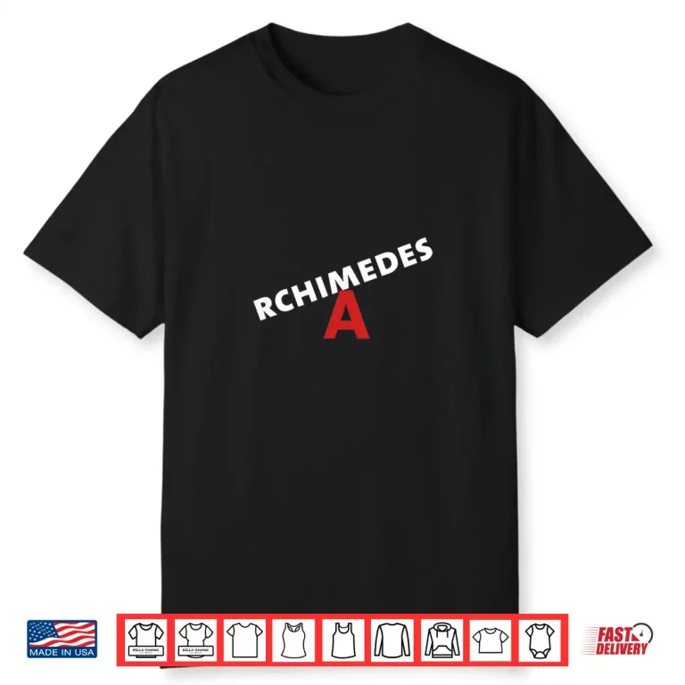 Archimedes Pi Day Geometry Inventor Science Math Nerd STEM Shirt