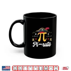 Mug Pi Rate Science Student Math Teacher Funny Pi Day Pirate Shirt