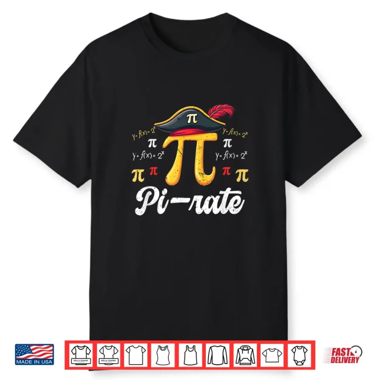 Pi Rate Science Student Math Teacher Funny Pi Day Pirate Shirt