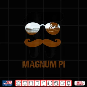 Design Magnum Pi For Math and Physics Science Teachers Fathers Day Shirt