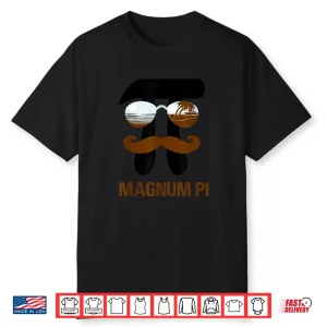 Magnum Pi For Math And Physics Science Teachers Father’S Day Shirt