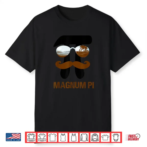 Magnum Pi For Math And Physics Science Teachers Father’S Day Shirt