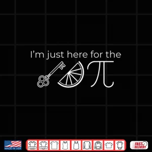 Design Im Just Here for the Key Lime Pie Funny Thanksgiving Pi Day Shirt