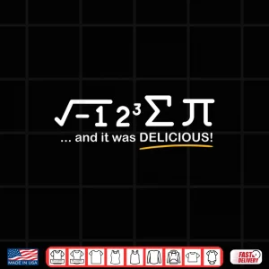 Design I ate some Pi Funny Pi Day Math Lover Gift Shirt