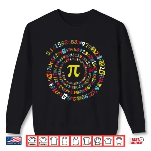 Sweatshirt Funny Pi Day Shirt Spiral Pi Math Tee for Pi Day 3.14 Shirt