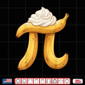 Design Funny Banana Cream Pie Shirt Pi Day Math Geek Student Shirt