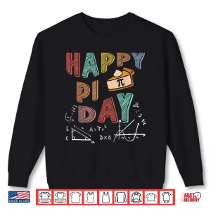 Sweatshirt 3.14 PI Day Pie Day Pi Symbol For Math Lovers and Kids Shirt