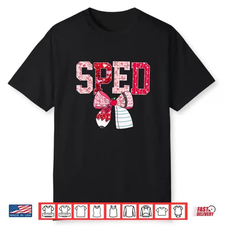 SPED Teacher Valentine Heart Special Education Design Shirt