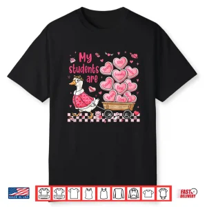 My Students Are Kind Strong Goose Valentine Teacher Women Shirt