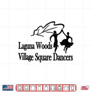 Design Laguna Woods Village Square Dancing Club Shirt