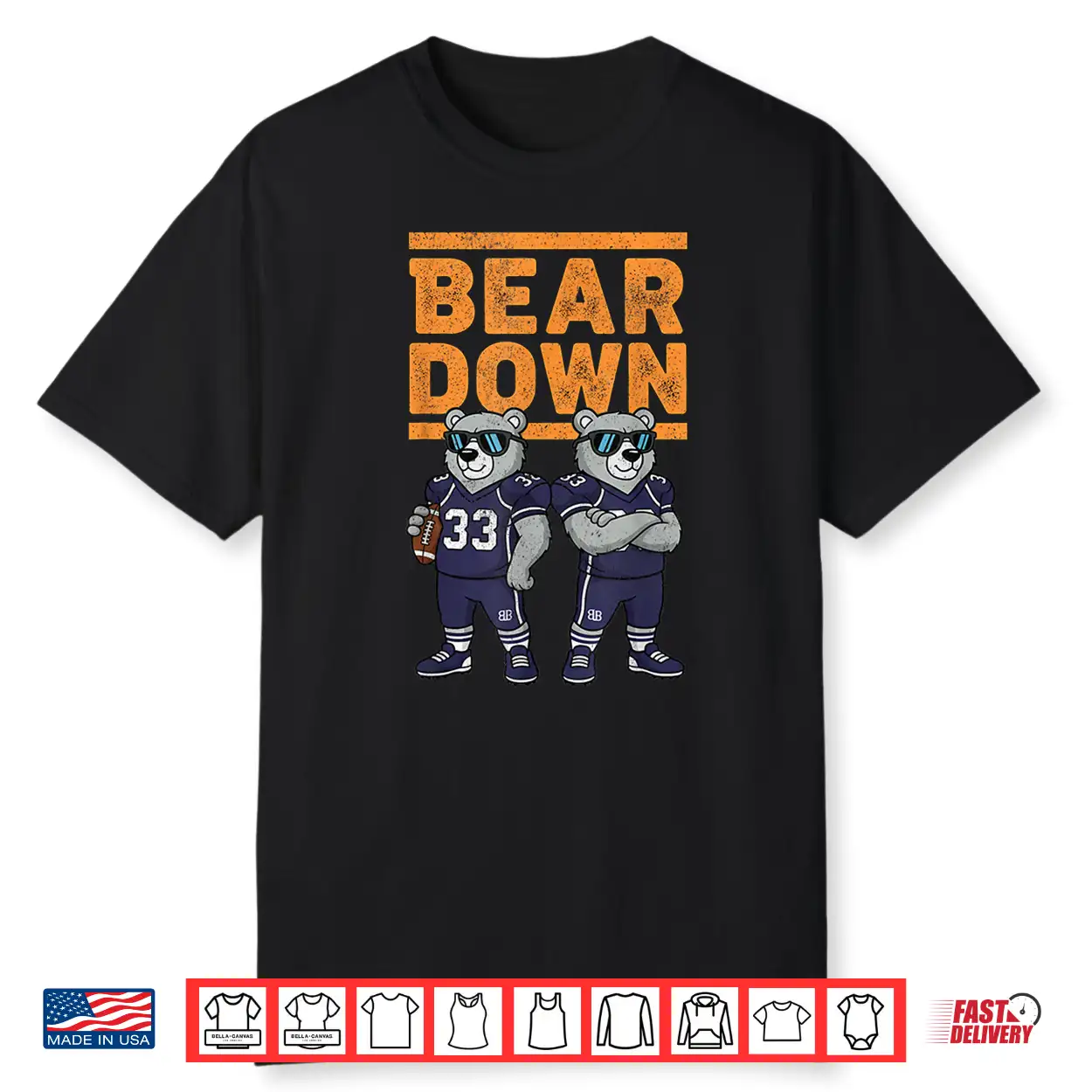 Bear Down Women Kids Boys Girls Youth Teen Men Shirt Bear Down Women Kids Boys Girls Youth Teen Men Shirt