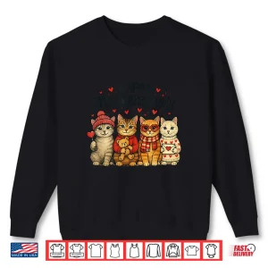 Sweatshirt Cute Happy Meowentines Valentine Cats Love Men Women Shirt