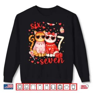 Sweatshirt 67 Six Seven 6 7 Meme Couple Valentine Funny Cat Men Women Shirt