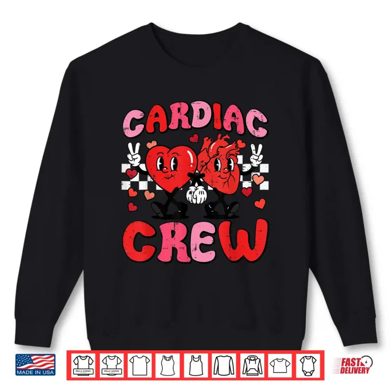 Sweatshirt Valentine Nurse Cardiac Crew Heart Funny Scrub Top Men Women Shirt