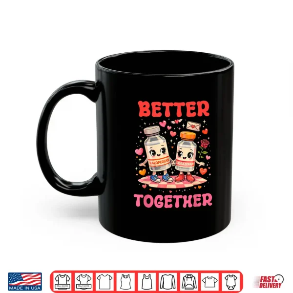 Mug Valentine Better Together Nurse Pink Bow RN PCT CNA Nurse Shirt