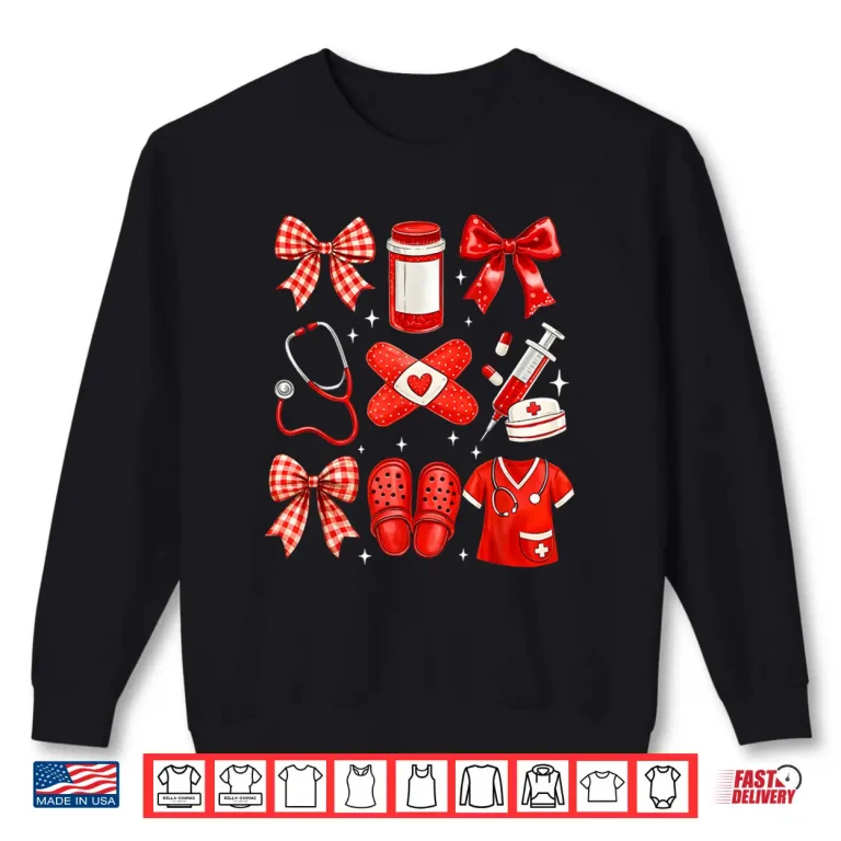 Sweatshirt Nurse Valentines Cute Coquette Nursing Shirt