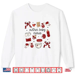 Sweatshirt Mother Baby Nurse Valentines Postartum Coquette Stork MBU Shirt