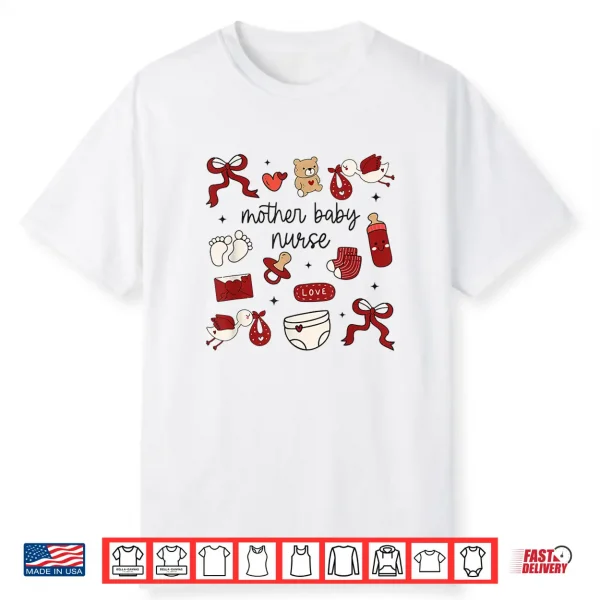 Mother Baby Nurse Valentines Postartum Coquette Stork Mbu Shirt