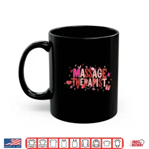 Mug Massage Therapist Nurse RN CNA MA Valentine Valentine Nurse Shirt