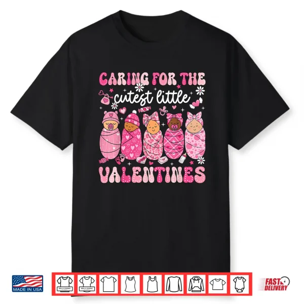 Caring For The Cutest Little Valentines Nicu Nurse Cute Baby Shirt