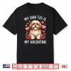 Shih Tzu Dog Is My Valentine Lover Hearts Valentines Day Shirt