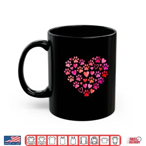 Mug Cute Dog Lover Heart Paw Valentine Pet Owner Shirt