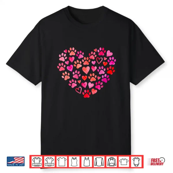 Cute Dog Lover Heart Paw Valentine Pet Owner Shirt