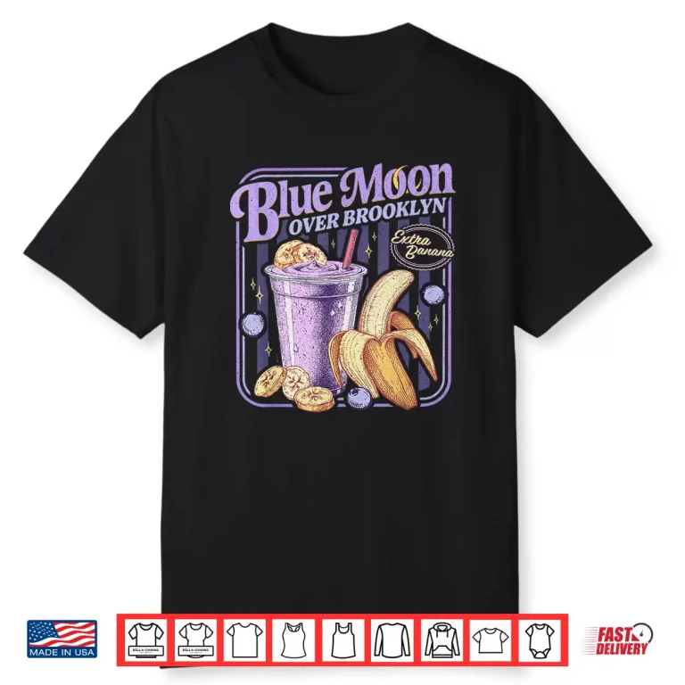 Retro 80s Diner Blue Moon Over Brooklyn Extra Banana Lover Shirt