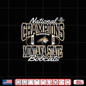 Montana State Bobcats National Champs 2025 Football Victory Shirt 4 Design Montana State Bobcats National Champs 2025 Football Victory Shirt
