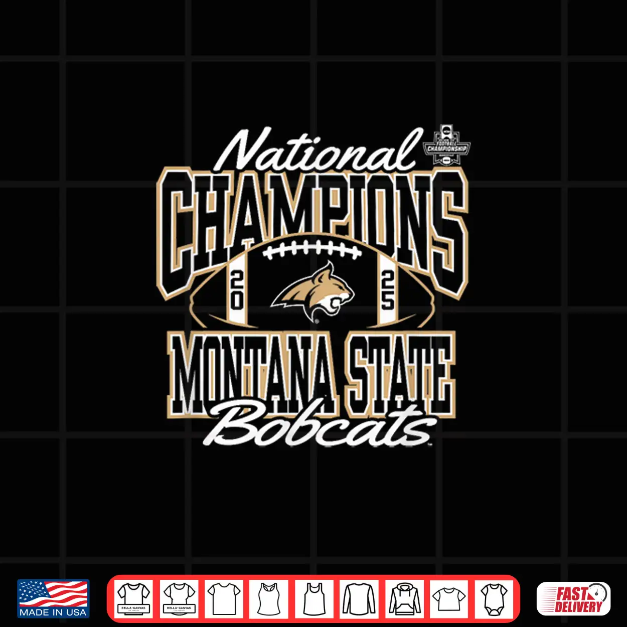 Montana State Bobcats National Champs 2025 Football Victory Shirt Montana State Bobcats National Champs 2025 Football Victory Shirt