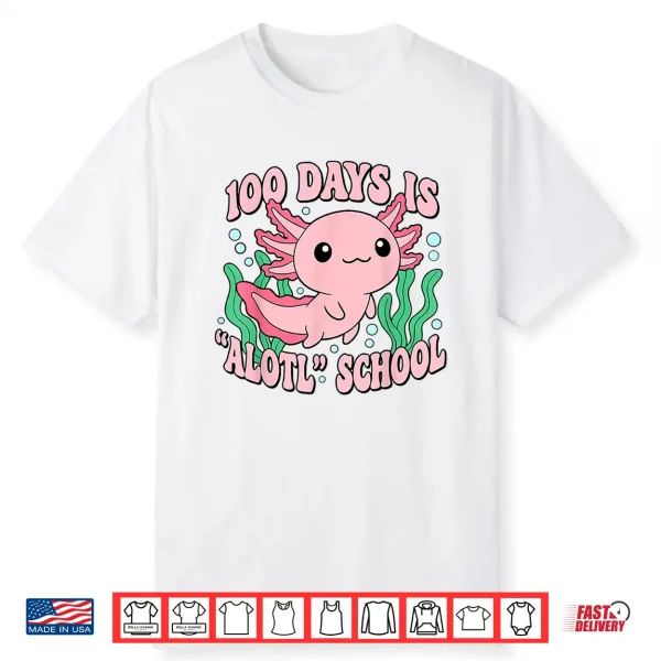 Axolotl 100 Days Of School Shirt Girls 100Th Day Of School Shirt