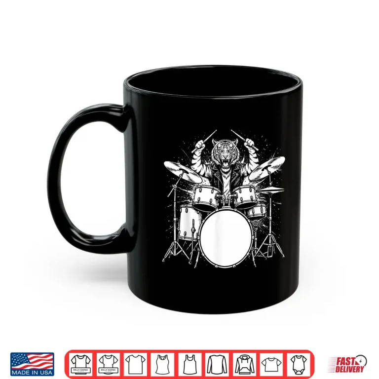 Mug Tiger Drummer Rock Wild Animal Playing Drums Shirt