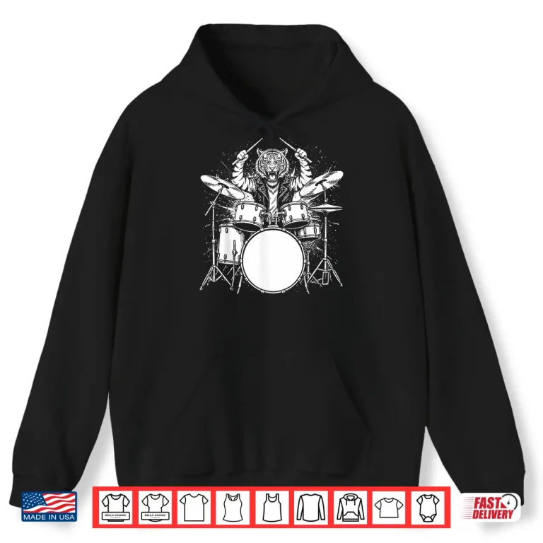 Hoodie Tiger Drummer Rock Wild Animal Playing Drums Shirt