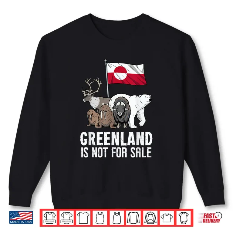 Sweatshirt Greenland Not for Sale Greenland Flag Animals Greenlanders Shirt