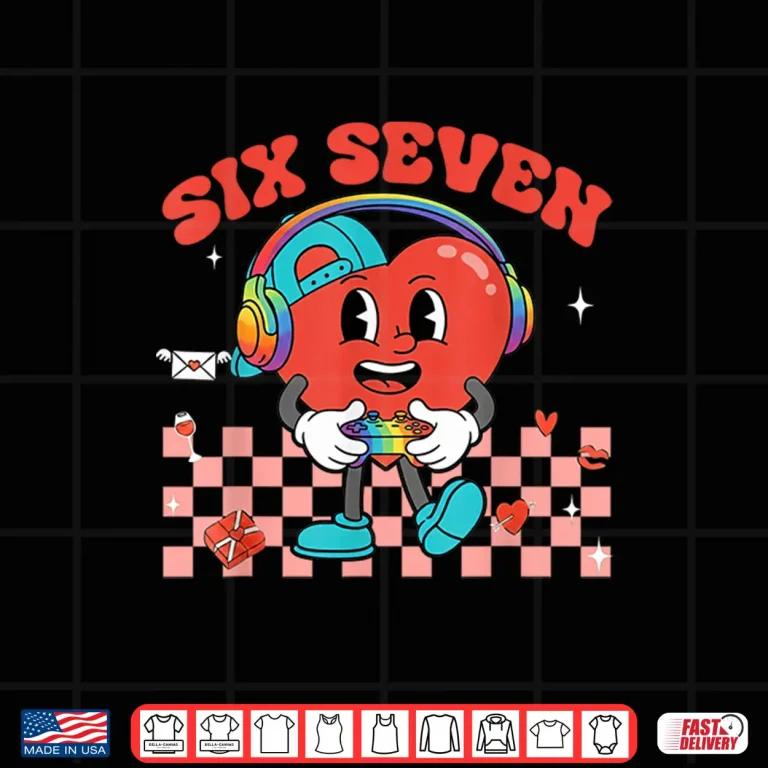 Design Games Valentine 67 Six Seven Funny Gamer Heart Cute Love Shirt
