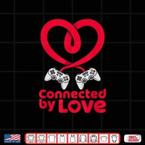 Design Connected by Love Bold red Gamer Valentine Outfit for Couple Shirt