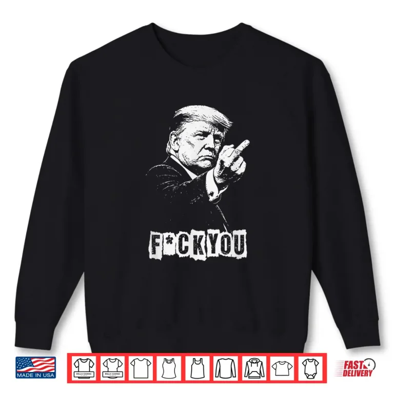 Sweatshirt Trump Middle Finger 2026 Meme Funny Trump Flipping The Birds Shirt 1