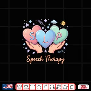 Design Speech Language Pathologist Valentines Day SLP Therapy Shirt 1