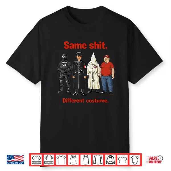 Same Shit Different Costume Vintage Funny For Men Women Shirt