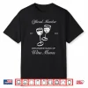 Official Member Organized Gang Of Wine Moms Design Shirt