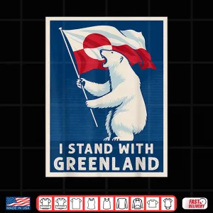 Design I Stand with Greenland Flag Bear Greenlanders Supports Shirt 1