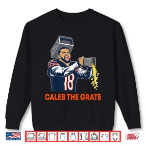 Sweatshirt Caleb The Grate Game Day Football Cheese Grater Funny Meme Shirt 1