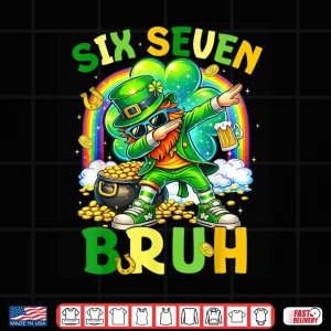 Design St Patricks Day Six Seven 67 Bruh Meme Dabbing Leprechaun Shirt