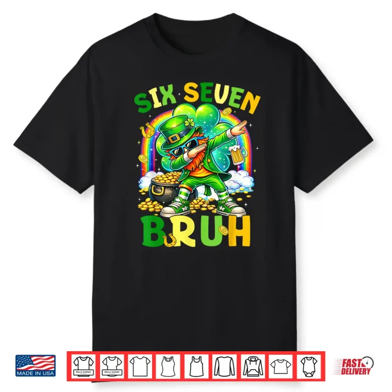 St Patricks Day Six Seven 67 Bruh Meme Dabbing Leprechaun Shirt