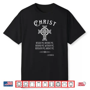Irish Celtic Cross Saint Quote Catholic St Patrick’S Day Shirt